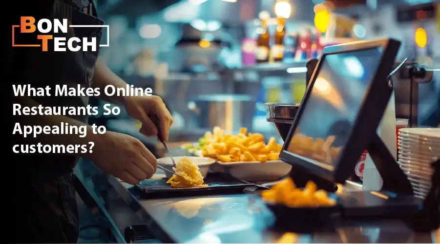 What Makes Online Restaurants So Appealing to customers