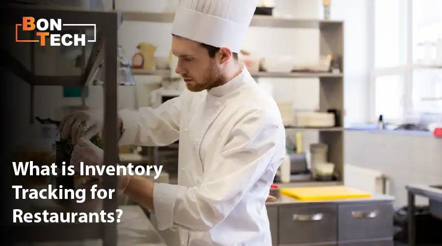 What is Inventory Tracking for Restaurants