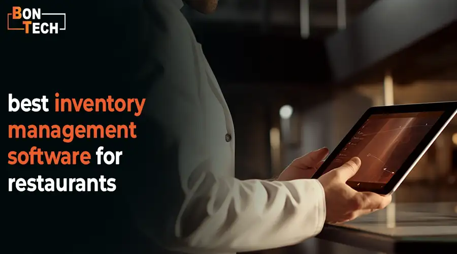 Best Inventory management software for restaurants