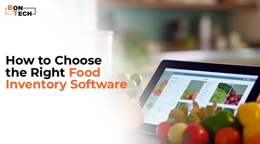 how to choose the right food inventory software