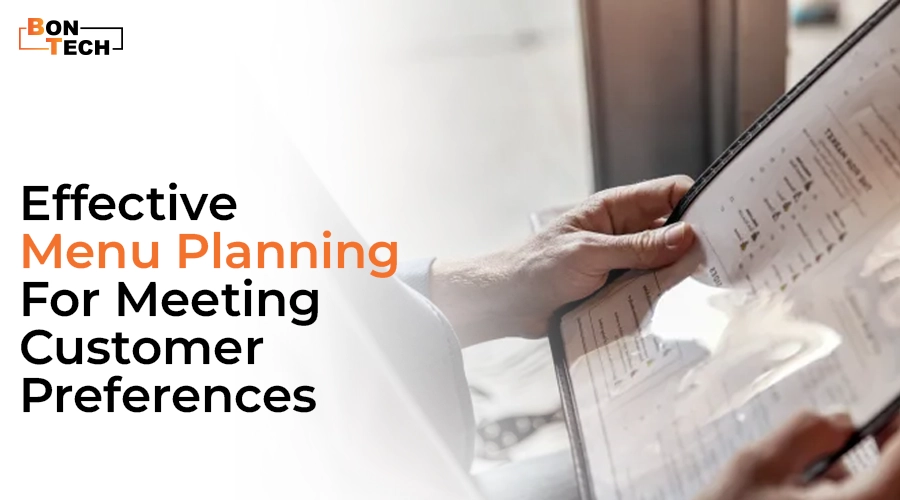 Effective Menu Planning for Meeting Customer Preferences