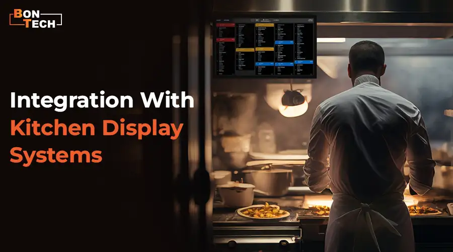 Integration With Kitchen Display Systems