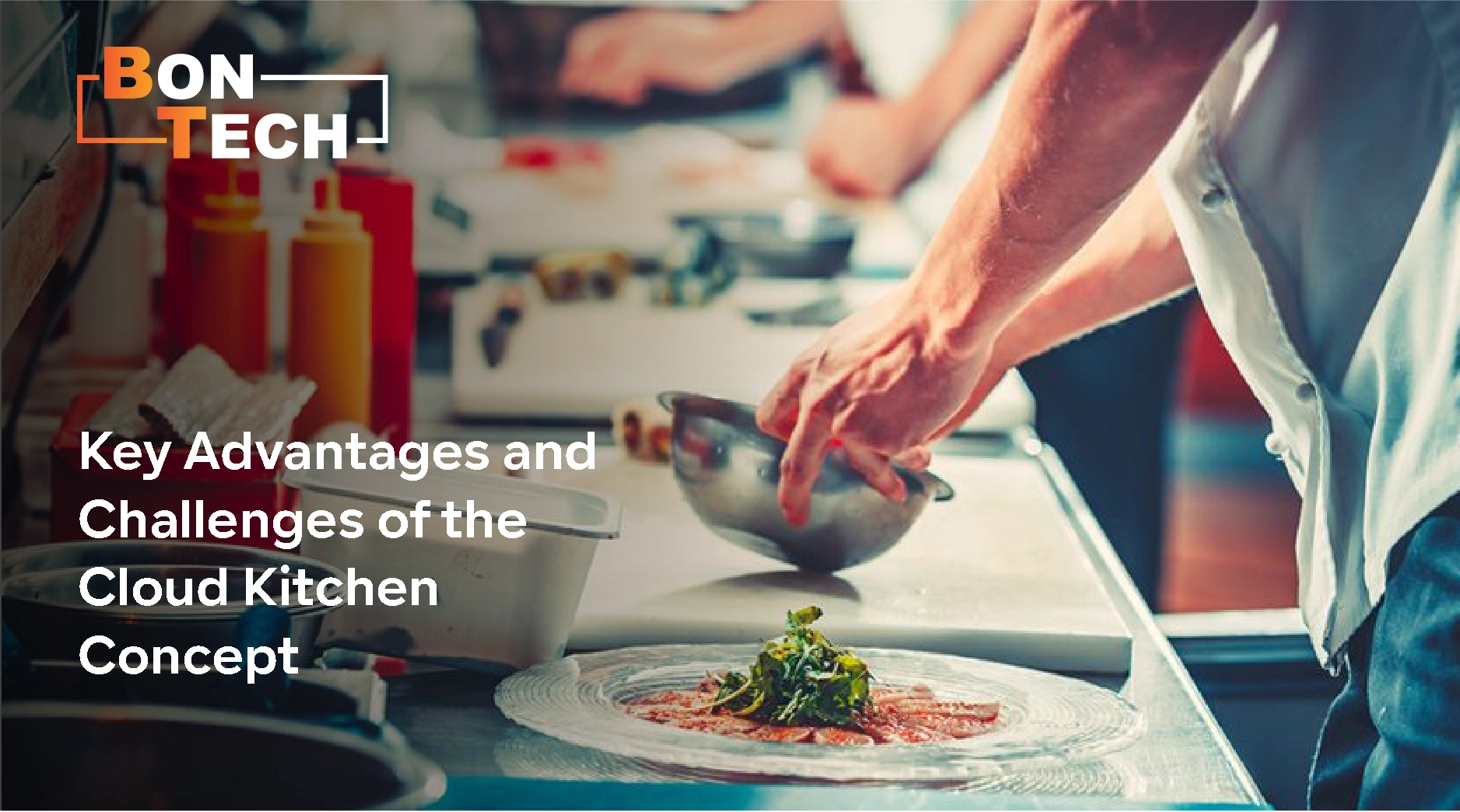 Key Advantages and Challenges of the Cloud Kitchen Concept