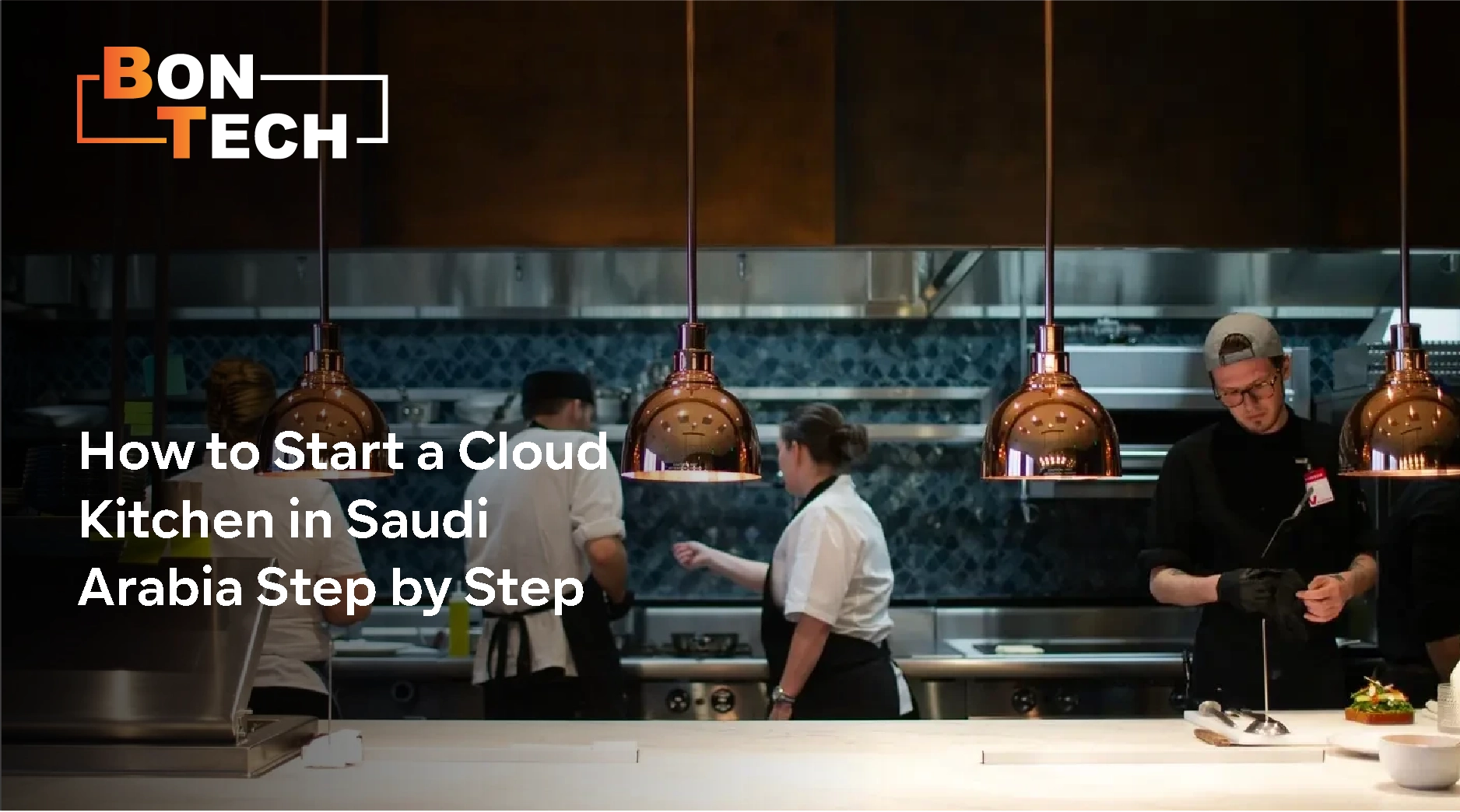 How to Start a Cloud Kitchen in Saudi Arabia